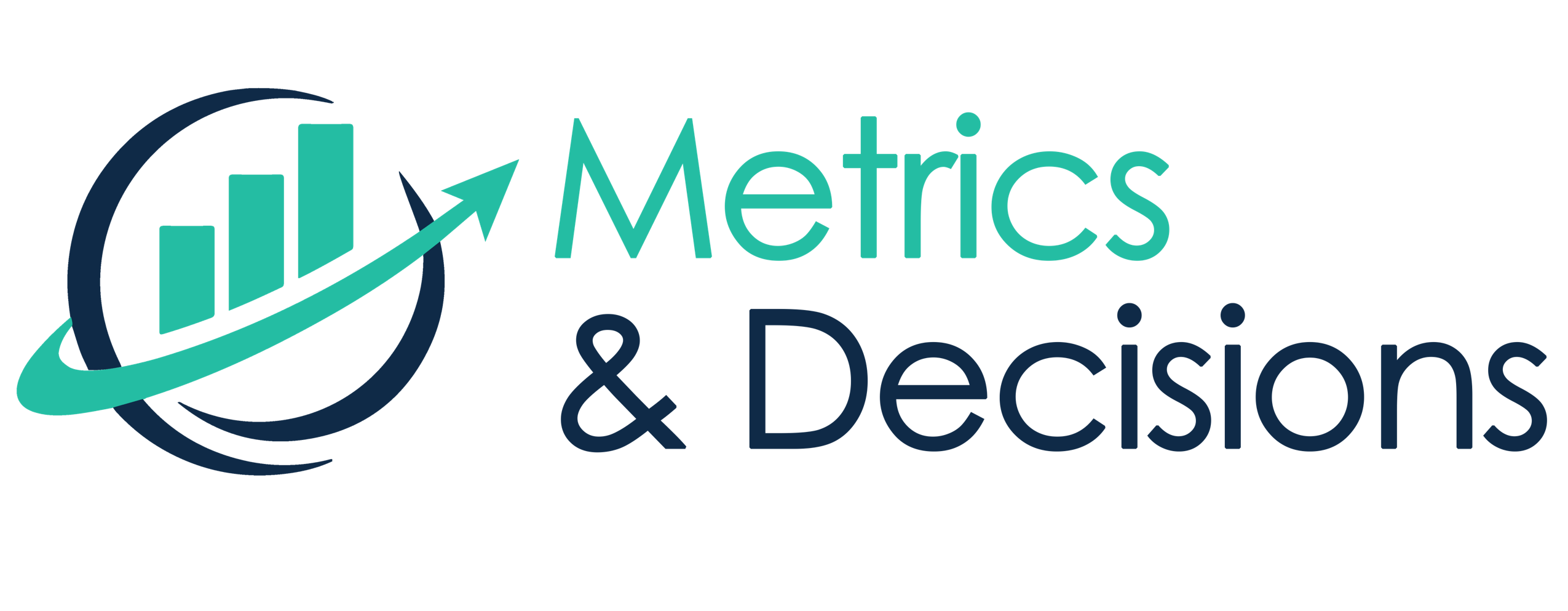 Metrics & Decisions
